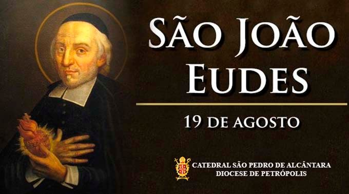 São João Eudes – 19/08