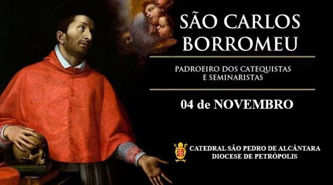 Read more about the article São Carlos Borromeu – 04/11