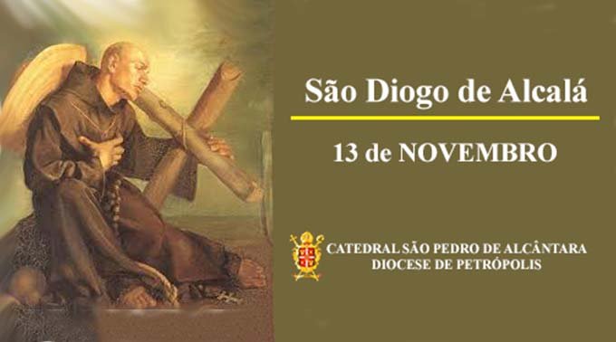 Read more about the article São Diogo de Alcalá – 13/11