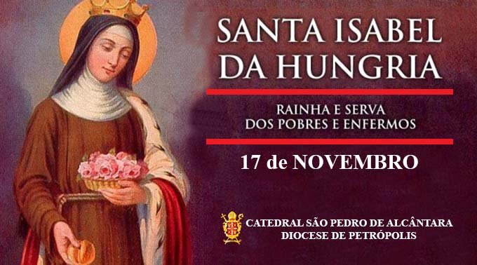 Read more about the article Santa Isabel da Hungria – 17/11