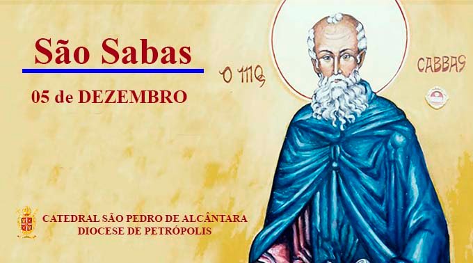 Read more about the article São Sabas – 05/12
