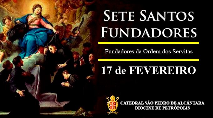 Read more about the article Sete Santos fundadores da Ordem dos Servitas – 17/02