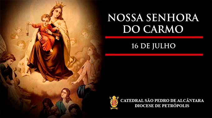 Read more about the article Nossa Senhora do Carmo – 16/07