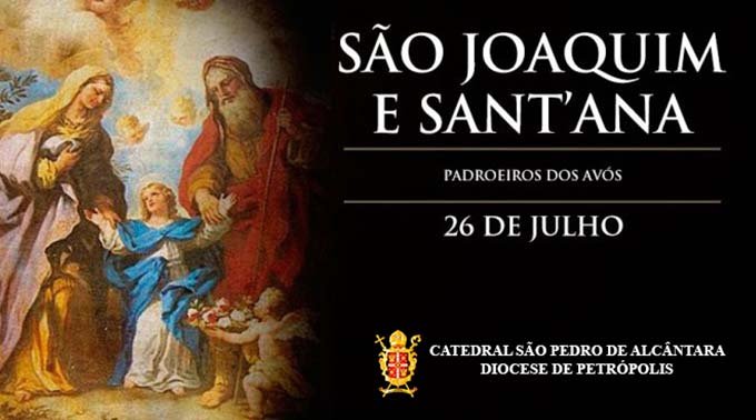 Read more about the article São Joaquim e Sant’Ana – 26/07