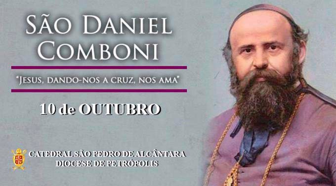 Read more about the article São Daniel Comboni – 10/10